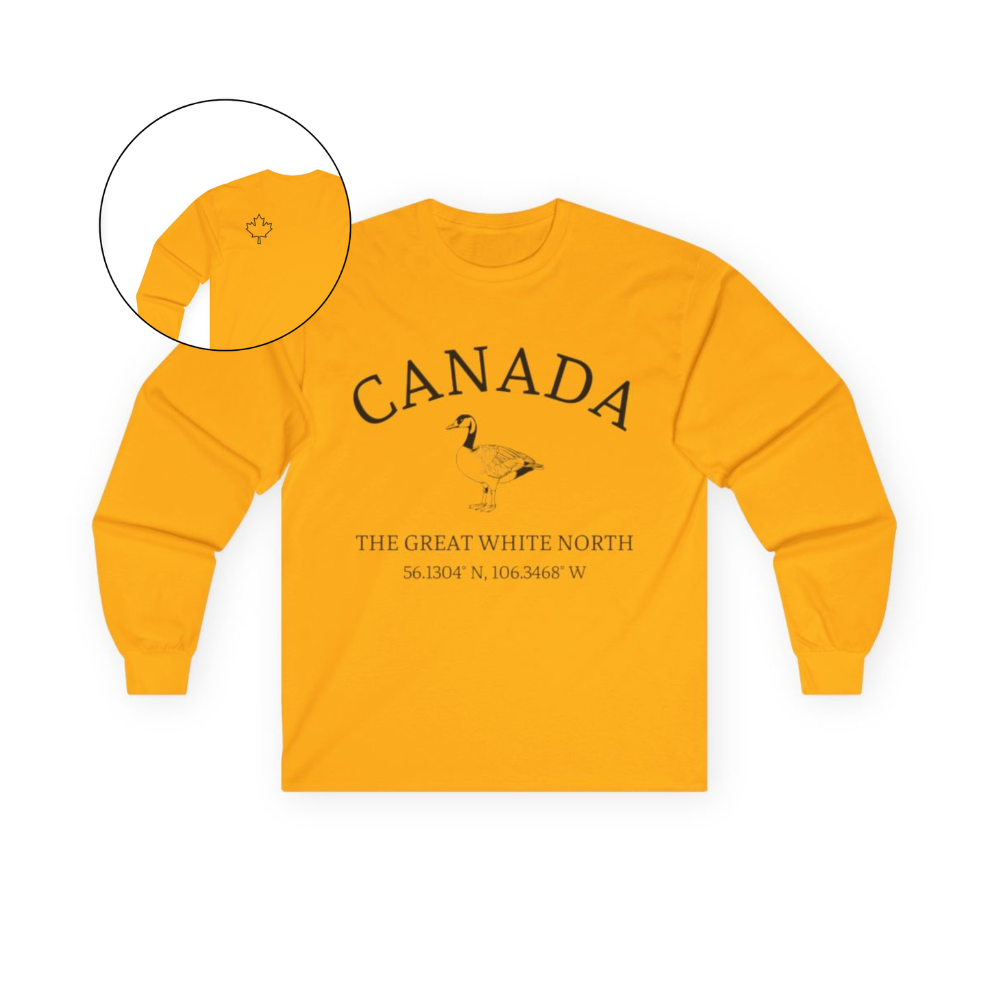 This custom Canadian made unisex long sleeve t-shirt features a Canadian goose on the front in the center of the shirt with the words 'Canada' above it and 'The Great White North' under the goose, on the back left shoulder blade of the long sleeve shirt is a maple leaf.