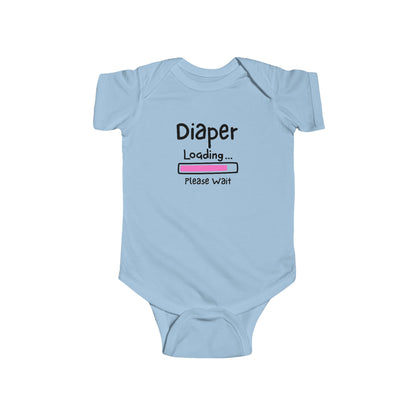 On the front of this custom infant onesie are the words Diaper loading please wait with an image of a battery life bar in pink.