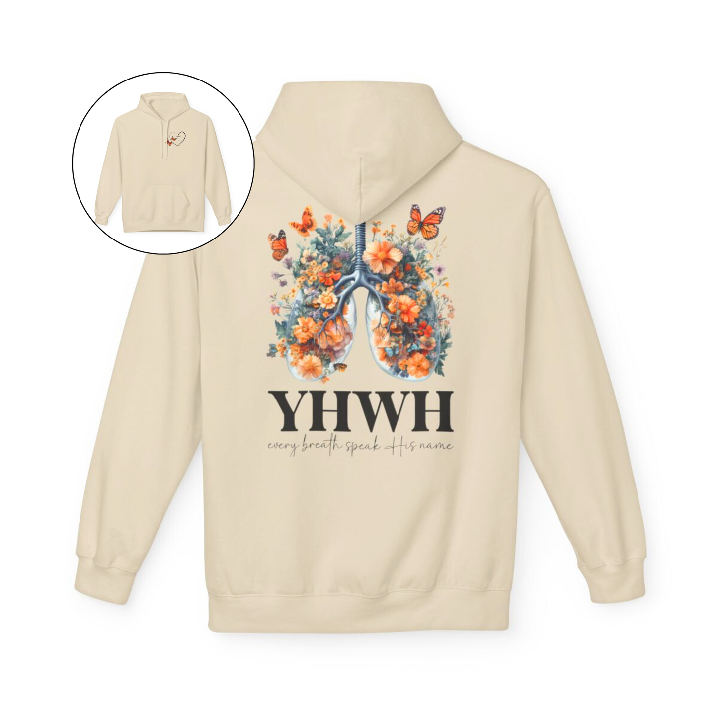 On the front of this custom women's Christian hoodie is a large heart that has a Jesus cross in the center of it, there are two butterflies around the heart. On the back of the sweater is an image of a pair of human lungs made from flowers and butterflies, under the image it says YHWH every breath speaks His name.