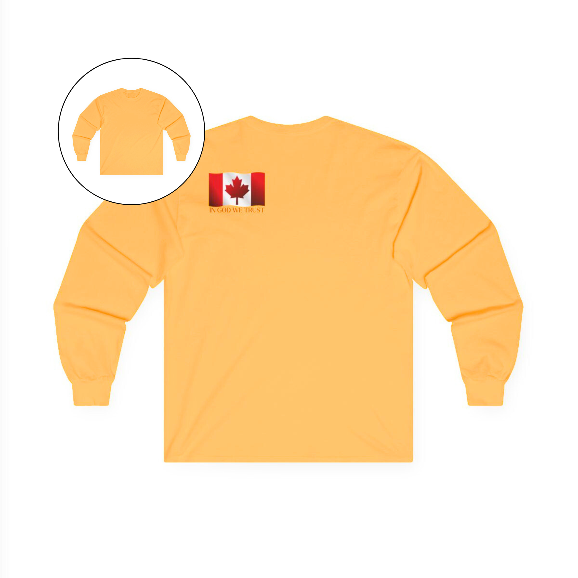 On the back left shoulder blade of this unisex long sleeve shirt is a red Canadian flag that has the words In God We trust underneath the flag, perfect for those wishing to represent God and their country.