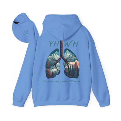 This custom Christian unisex hoodie features the letters YHWH on the front chest in light blue writing, and an image of lungs filled with a nature scene on the back with the words every breath speaks HIS name in the same color blue as the front.