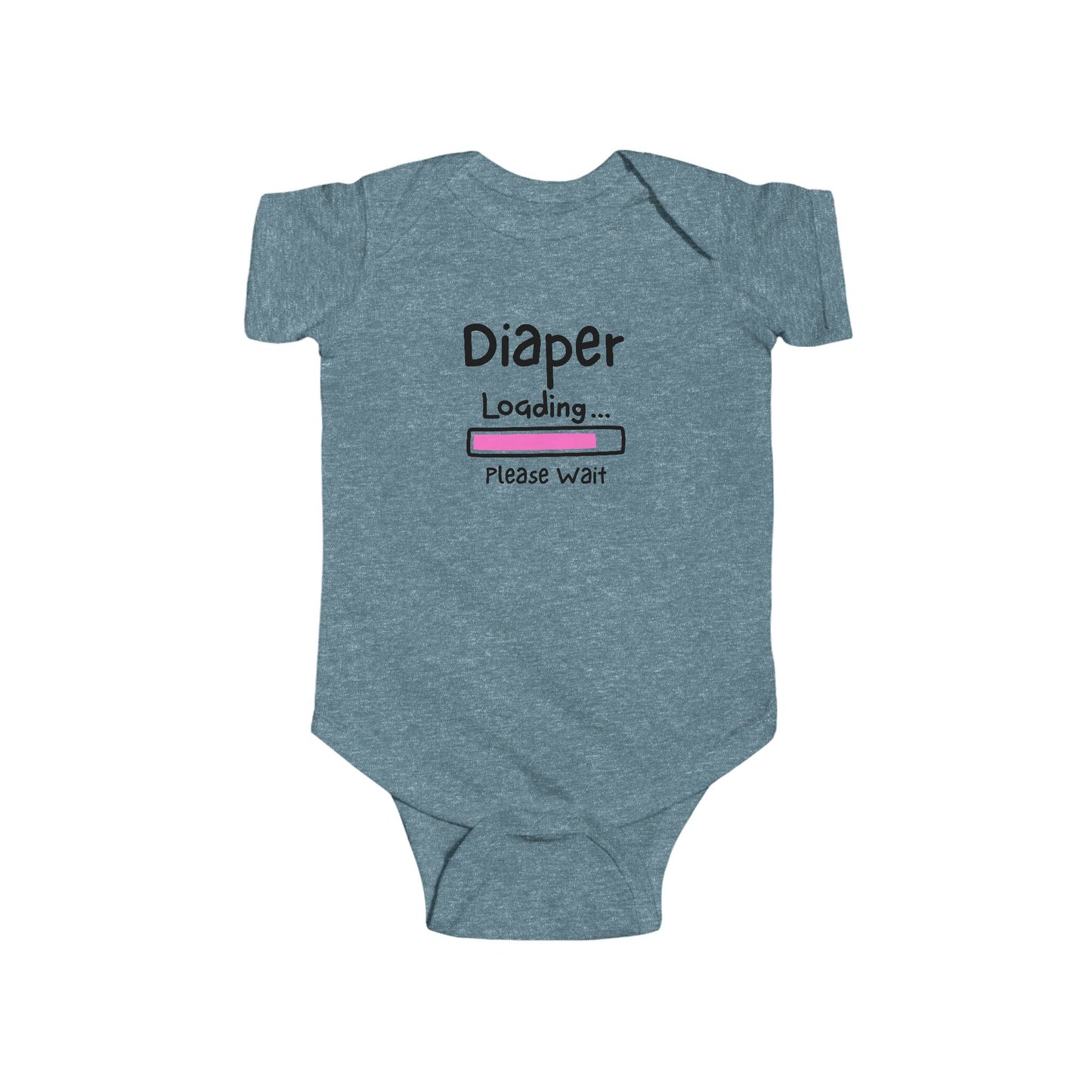 On the front of this custom infant onesie are the words Diaper loading please wait with an image of a battery life bar in pink.