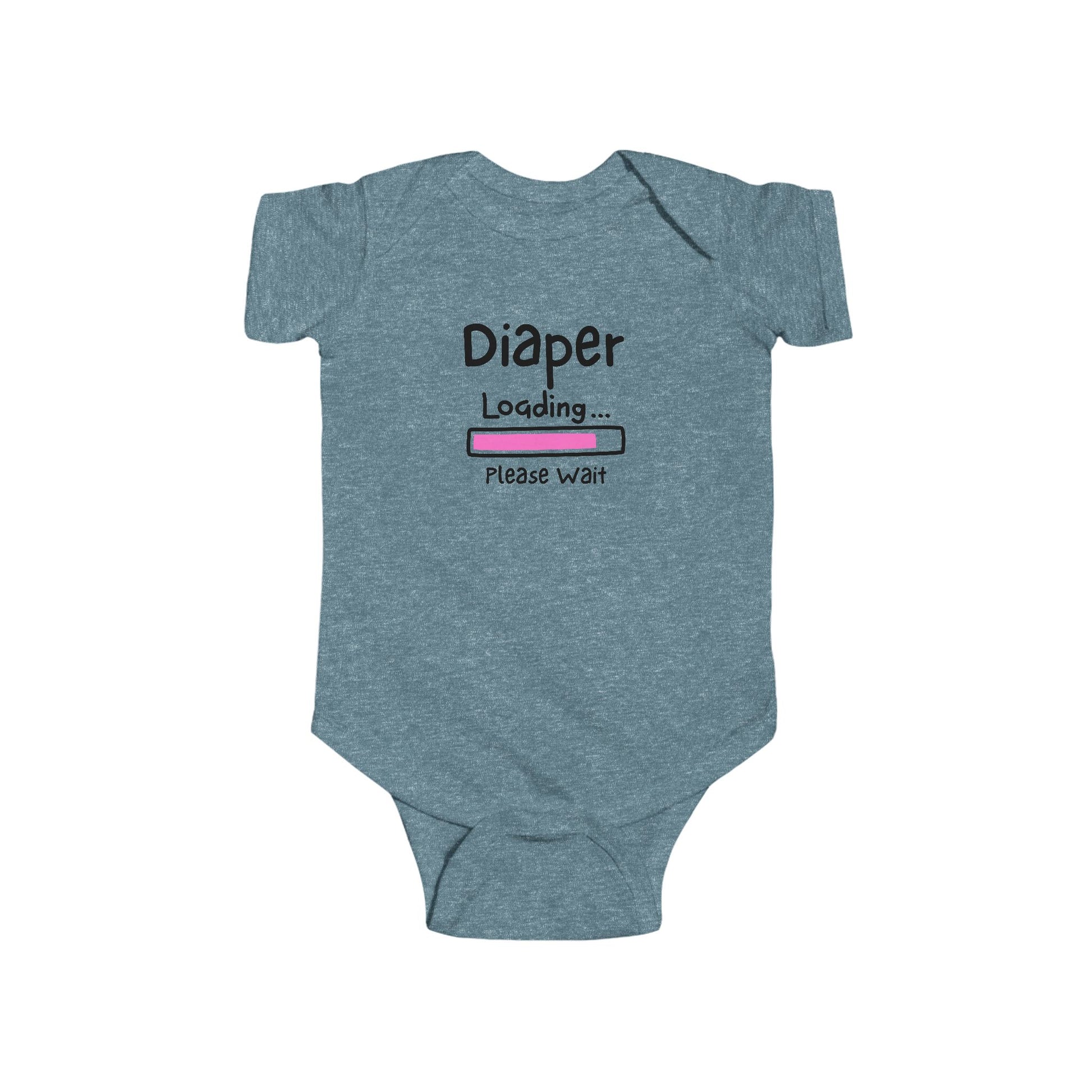 On the front of this custom infant onesie are the words Diaper loading please wait with an image of a battery life bar in pink.