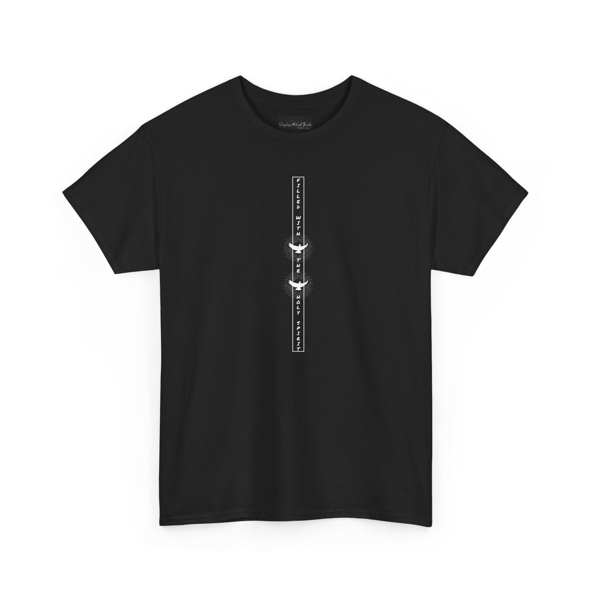 On the front of this custom unisex short sleeve shirt, starting from the neckline horizontally down are the words Filled with the Holy Spirit, there are two doves in-between the words.
