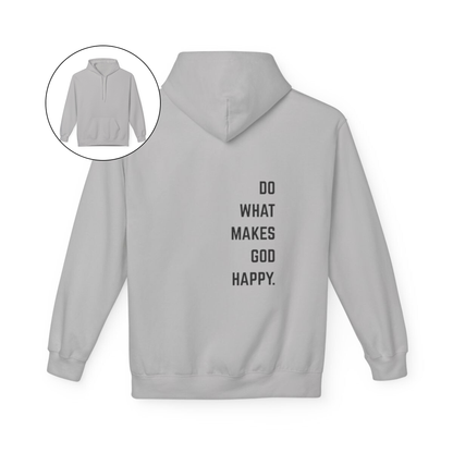 On the back of this Christian hoodie along the right side are the words Do what makes God Happy, every different color of hoodie has a different color of font.
