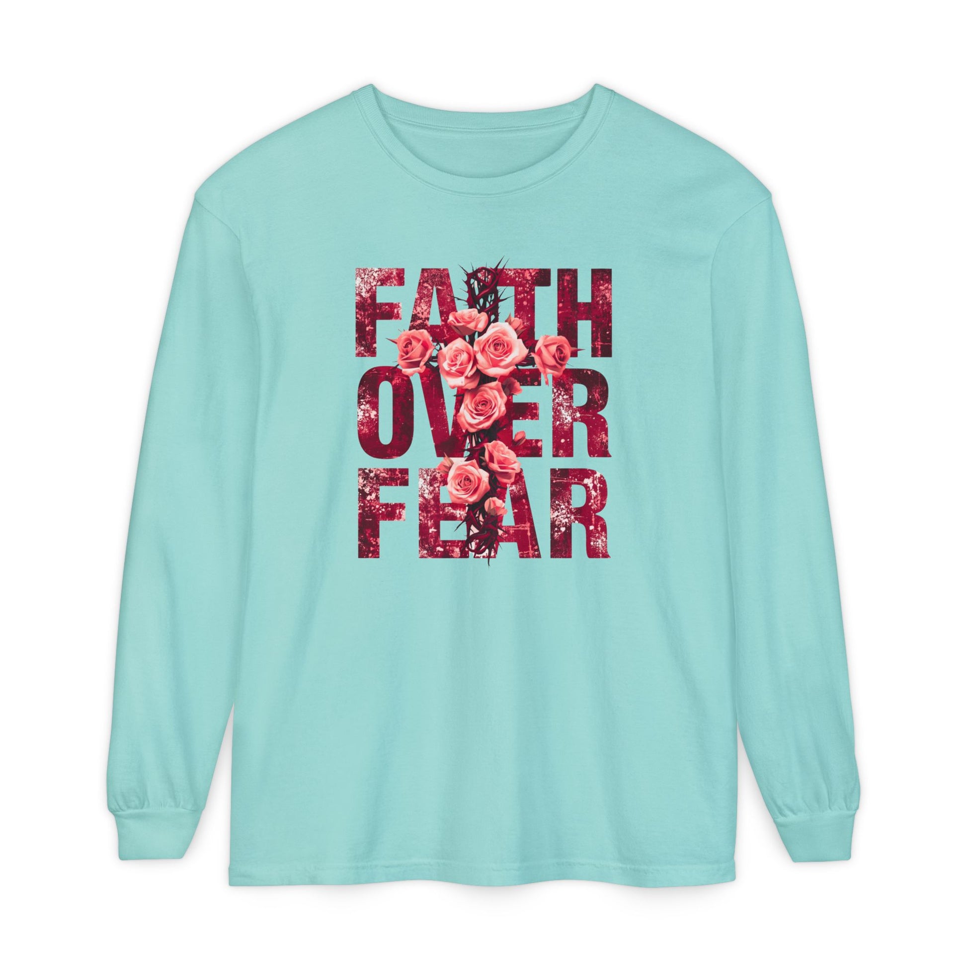 On the front of this Christian vintage long sleeve shirt are the words Faith Over Fear in large block letters with a cross made of thorns in the middle that is covered in roses.