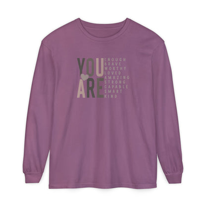 You Are Strong Long Sleeve T-Shirt
