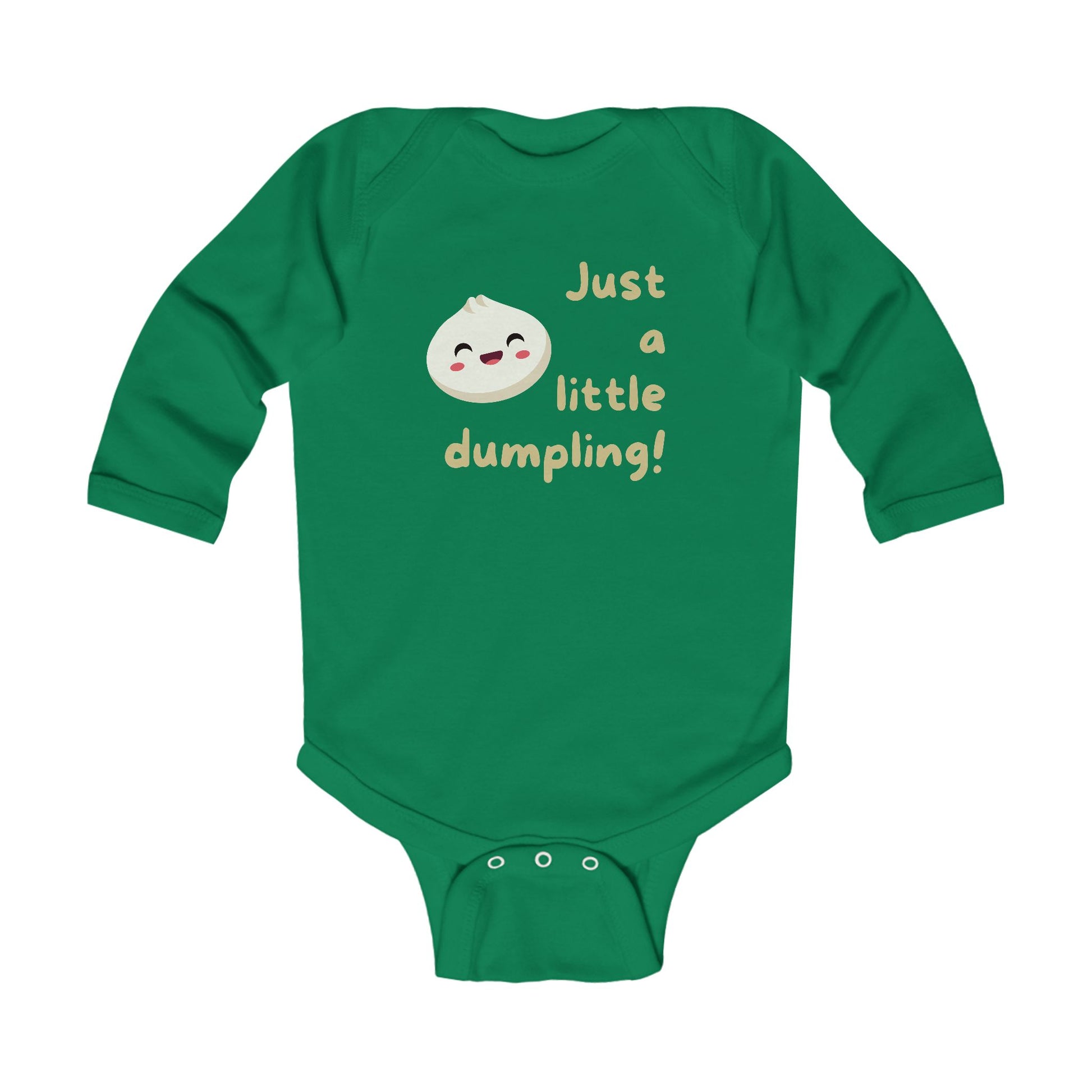 On the front of this custom infant onesie are the words Just A Little Dumpling with a image of a bao dumpling with a happy face next to the wording.