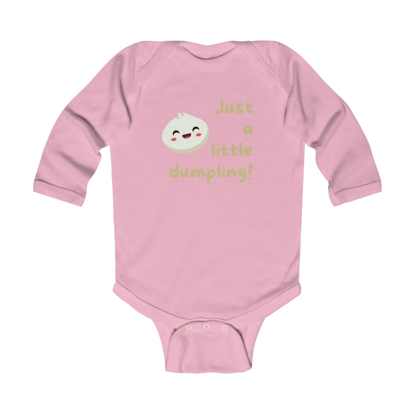 On the front of this custom infant onesie are the words Just A Little Dumpling with a image of a bao dumpling with a happy face next to the wording.
