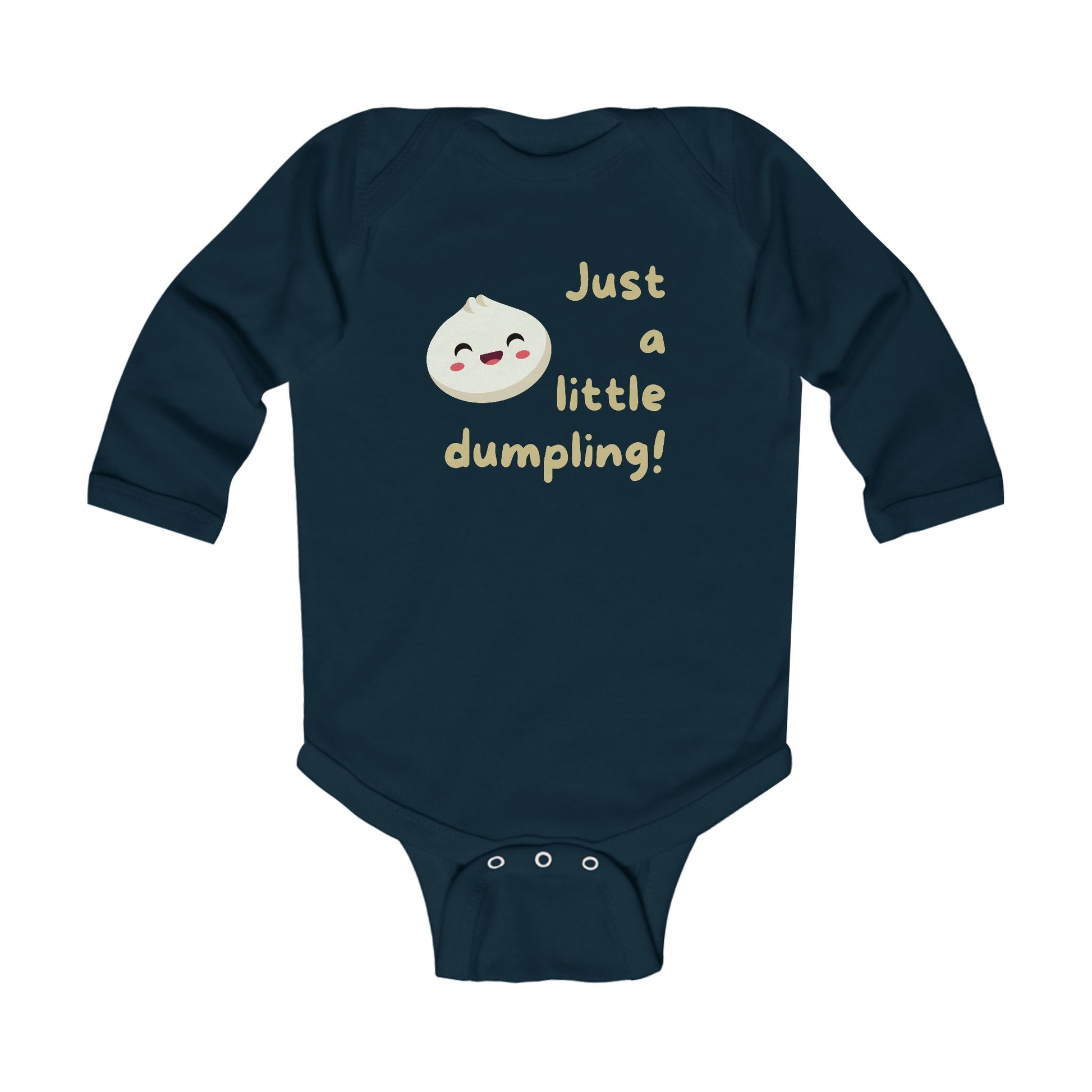 On the front of this custom infant onesie are the words Just A Little Dumpling with a image of a bao dumpling with a happy face next to the wording.