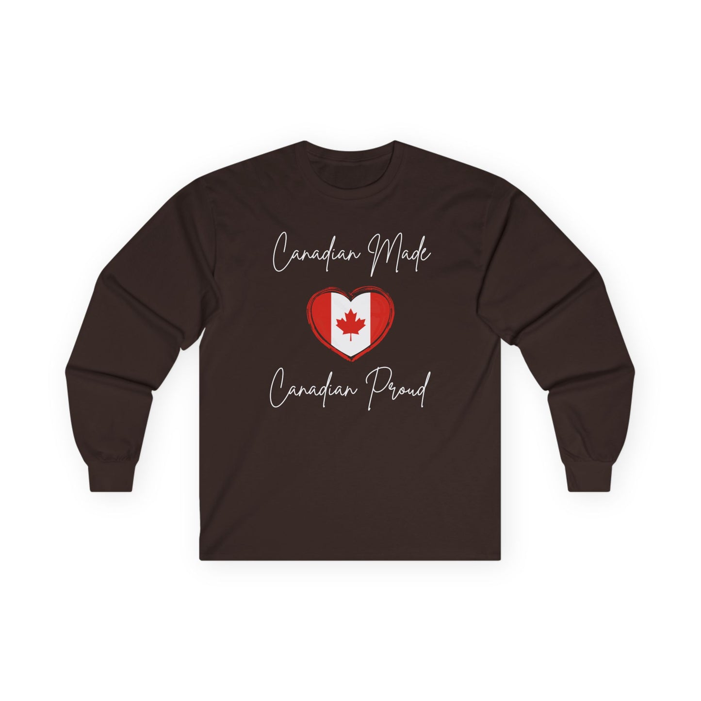 On the front of this custom Canadian patriotic long sleeve t-shirt are the words Canadian Made Canadian Proud in a beautiful cursive font, there is a Canadian flag in the middle that is in the shape of a heart.