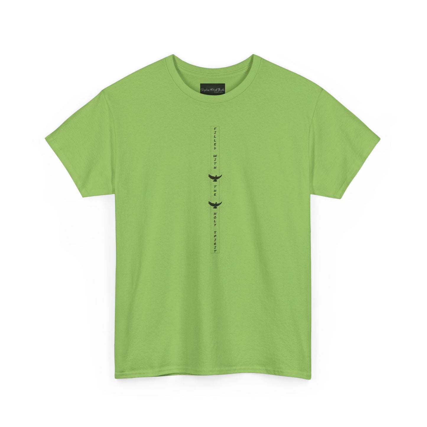 On the front of this custom unisex short sleeve shirt, starting from the neckline horizontally down are the words Filled with the Holy Spirit, there are two doves in-between the words.