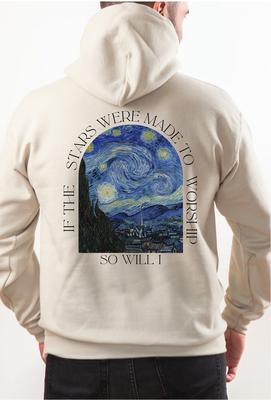 A custom Christian hoodie that is plain in the front then on the back of the hoodie has an image of Van Goghs starry night with the words If the stars were made to worship, so will I, the wording is all around the image on the entire back of the sweater.