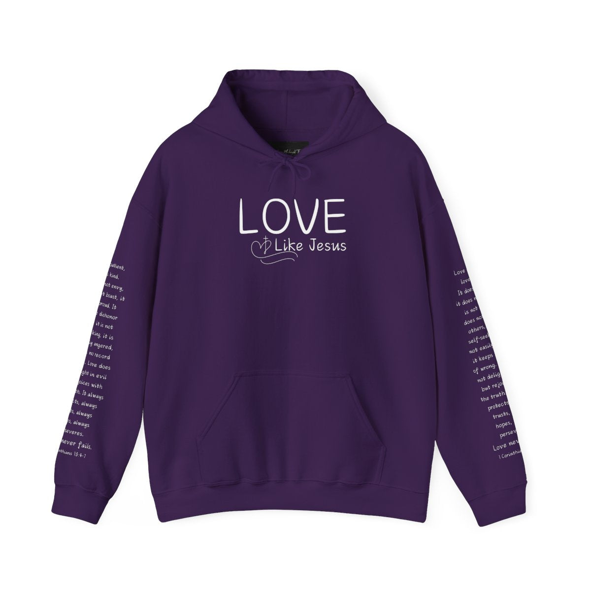 A cozy and warm custom Christian hoodie featuring a powerful message of love and faith. The front displays the word LOVE Like Jesus, accompanied by a cross with a heart. Each sleeve showcases the scripture 1 Corinthians 13:4-7