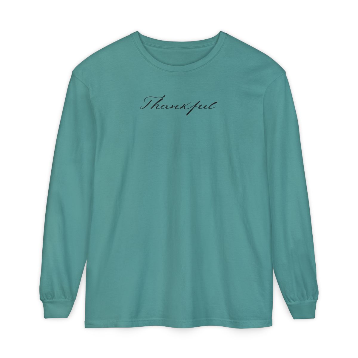 On the front of this custom unisex long sleeve t-shirt is the word thankful in a flowy cursive font.