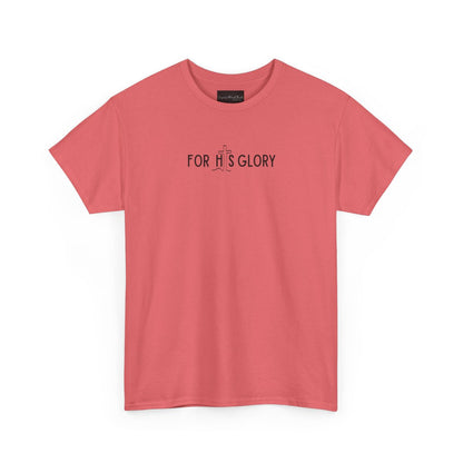 On the front of this super soft Christian unisex short sleeve shirt it says For His Glory with the letter I in the word His being a Jesus Cross.