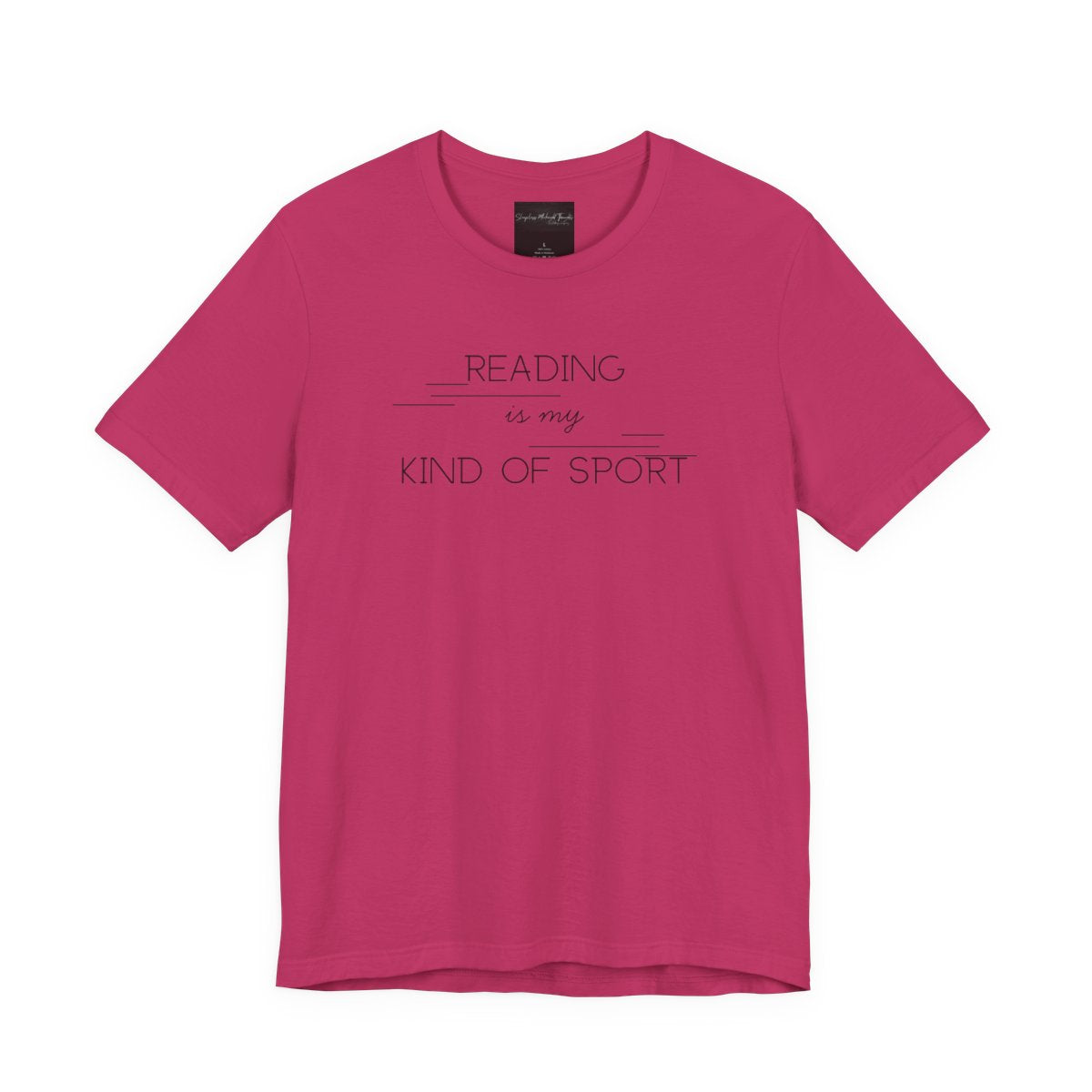 On the front of this custom booklover short sleeve shirt are the words Reading is my Kind of Sport, in a modern font with different length lines on either end of the writing giving the shirt a retro look.