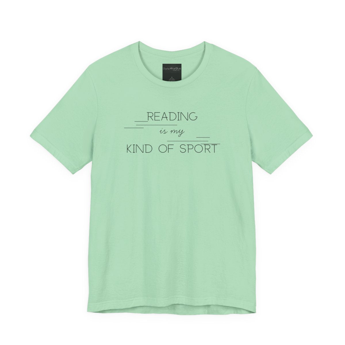 On the front of this custom booklover short sleeve shirt are the words Reading is my Kind of Sport, in a modern font with different length lines on either end of the writing giving the shirt a retro look.