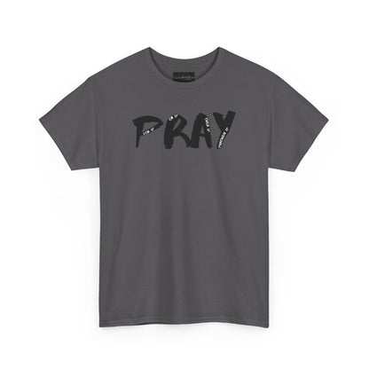 On the front of this custom handmade short sleeve shirt is the word pray in large black lettering, inside each letter in smaller writing are the words For it On it Over it and Through it in a different color font.