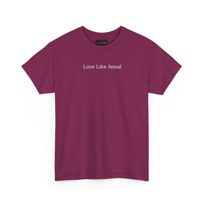 On the front of this custom Christian short sleeve shirt are the words Love Like Jesus in a modern font on the top of the shirt.