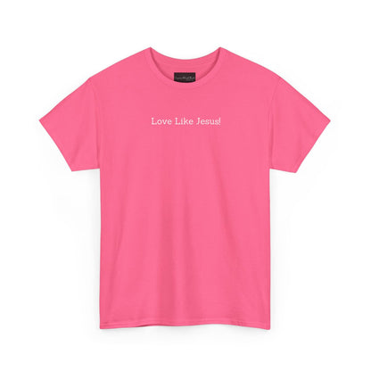 On the front of this custom Christian short sleeve shirt are the words Love Like Jesus in a modern font on the top of the shirt.