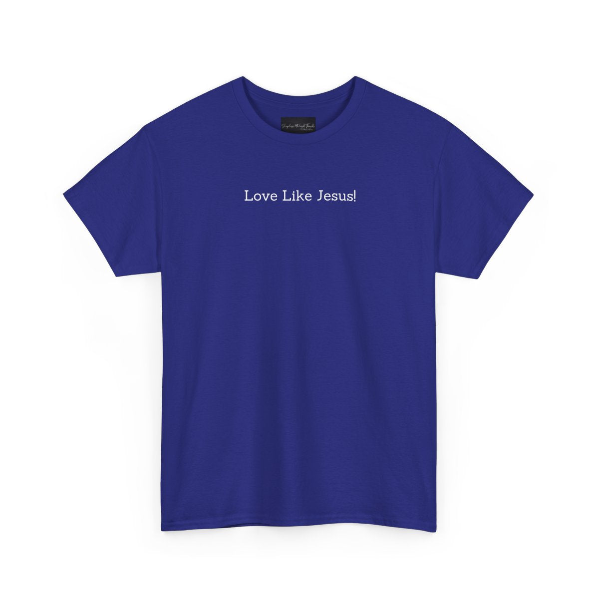 On the front of this custom Christian short sleeve shirt are the words Love Like Jesus in a modern font on the top of the shirt.