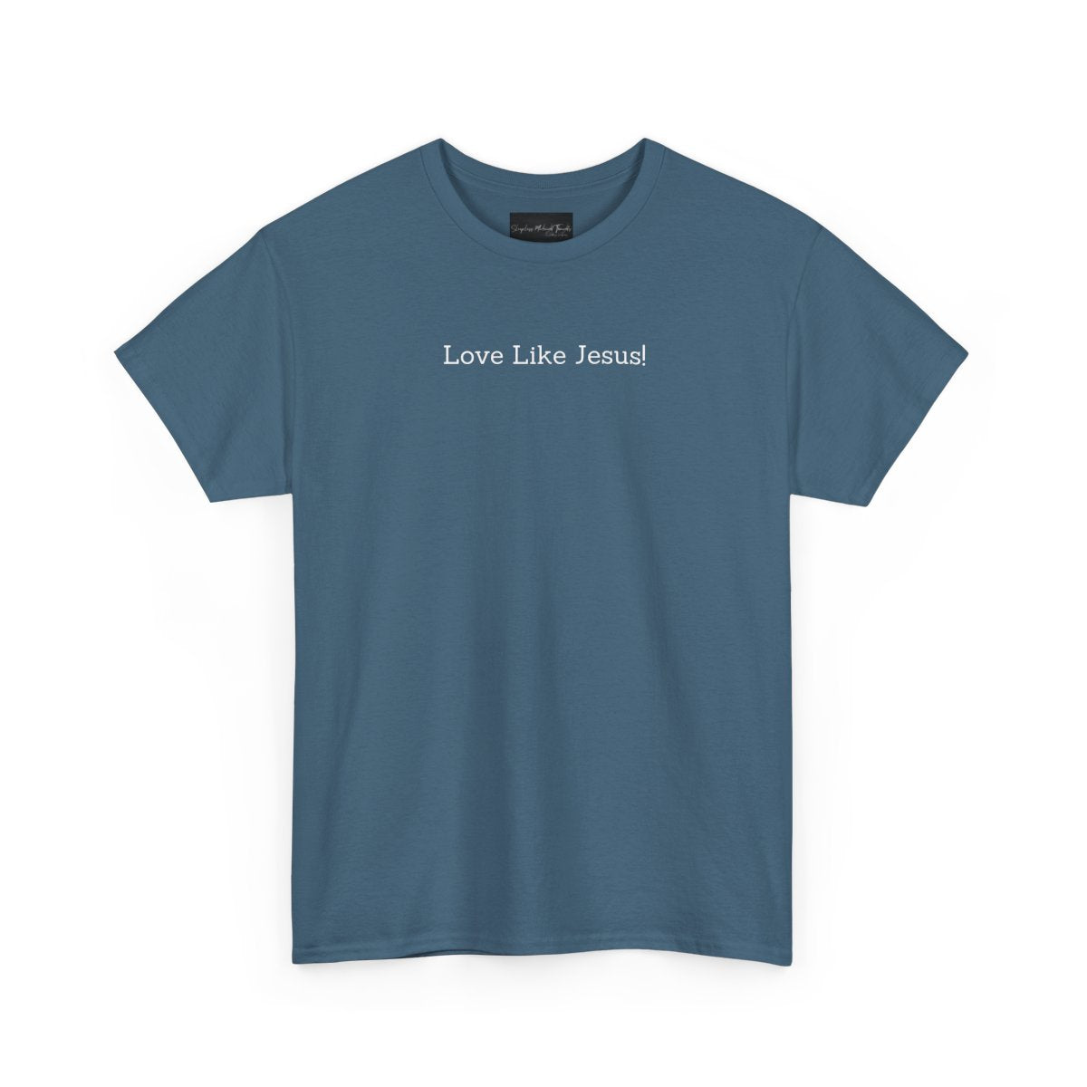 On the front of this custom Christian short sleeve shirt are the words Love Like Jesus in a modern font on the top of the shirt.