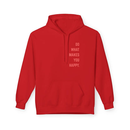 On the front of this custom motivational hoodie are the words Do What Makes You Happy, each different color of sweater has different color of writing on the back.