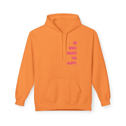 On the front of this custom motivational hoodie are the words Do What Makes You Happy, each different color of sweater has different color of writing on the back.