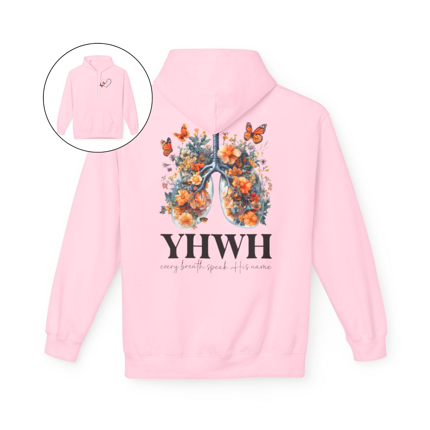 On the front of this custom women's Christian hoodie is a large heart that has a Jesus cross in the center of it, there are two butterflies around the heart. On the back of the sweater is an image of a pair of human lungs made from flowers and butterflies, under the image it says YHWH every breath speaks His name.