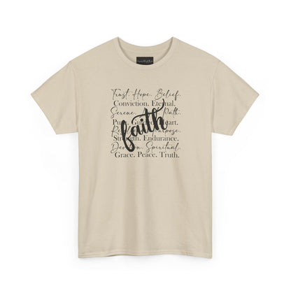On the front of this custom Christian t-shirt are all the words that represent faith such as grace, conviction, endurance, purpose, trust, hope and many more, the word Faith is superimposed overtop.
