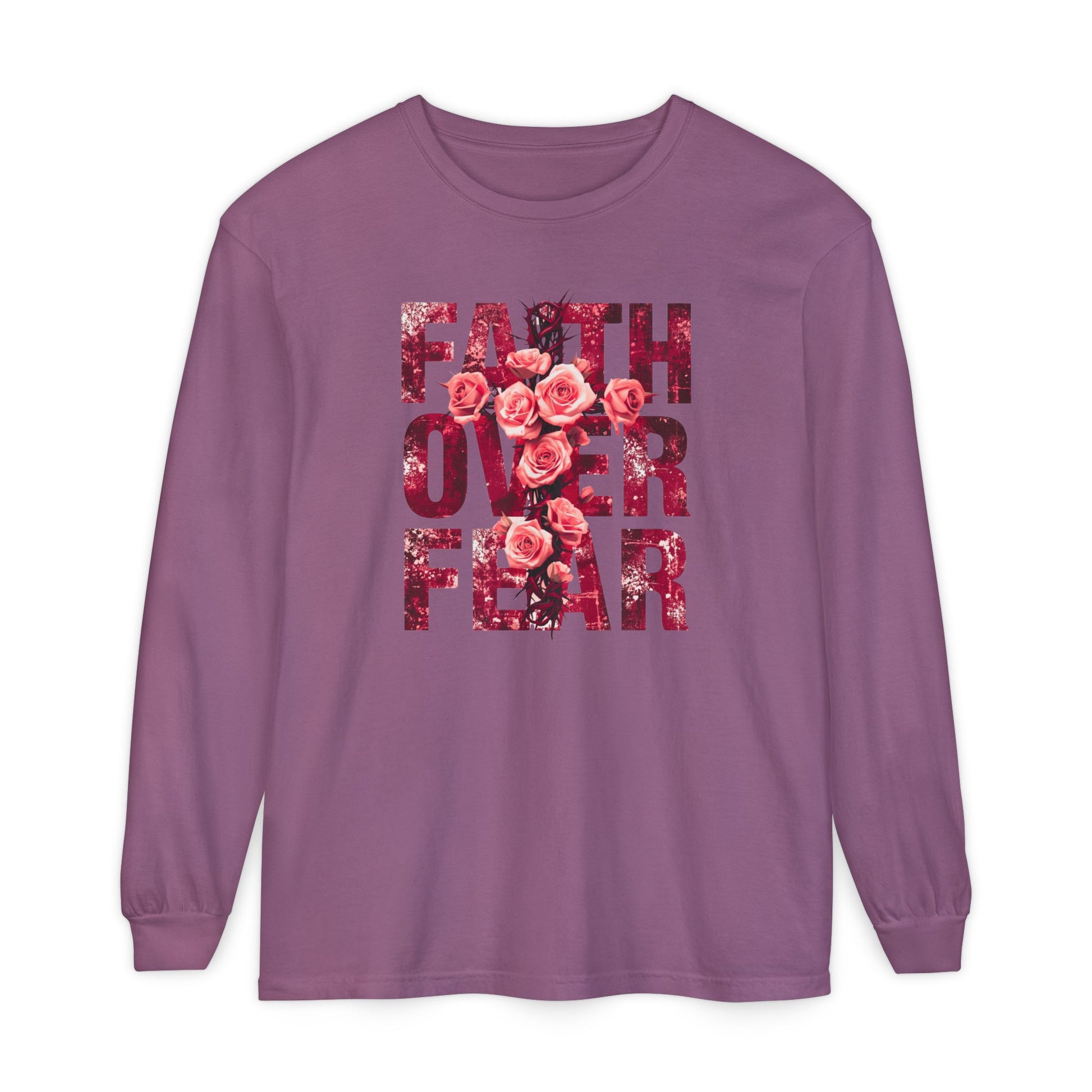 On the front of this Christian vintage long sleeve shirt are the words Faith Over Fear in large block letters with a cross made of thorns in the middle that is covered in roses.