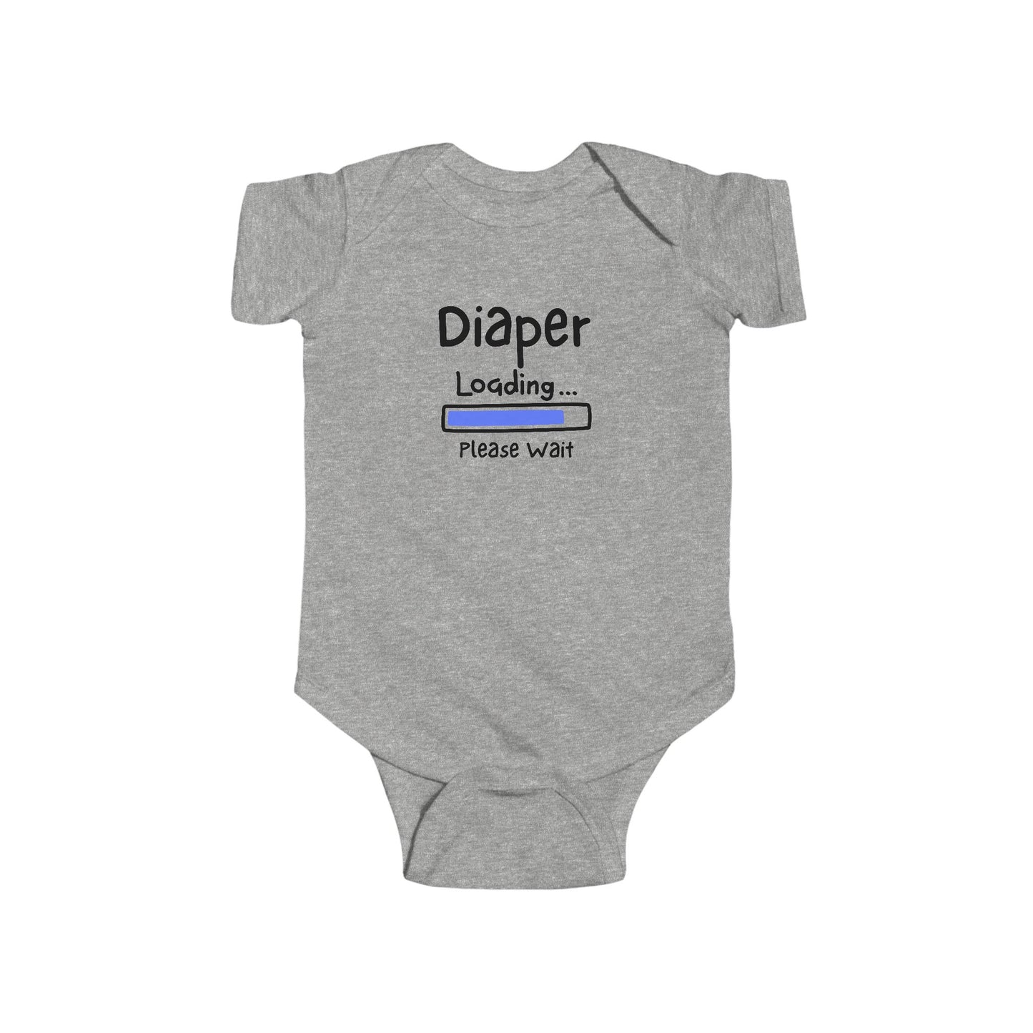 On the front of this custom infant onesie are the words Diaper loading please wait with an image of a battery life bar in baby blue.