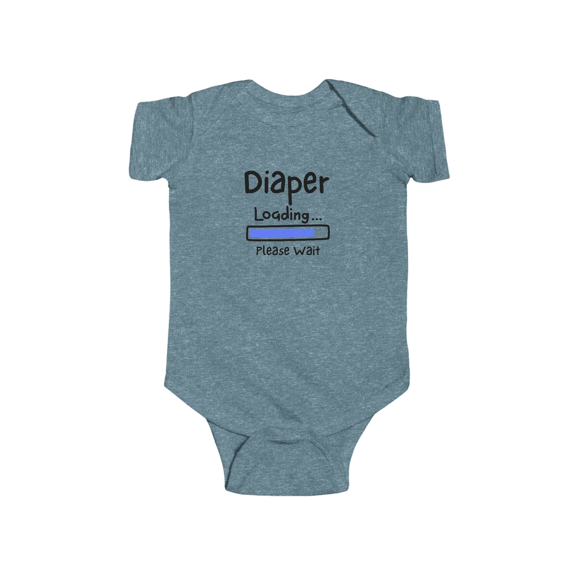On the front of this custom infant onesie are the words Diaper loading please wait with an image of a battery life bar in baby blue.