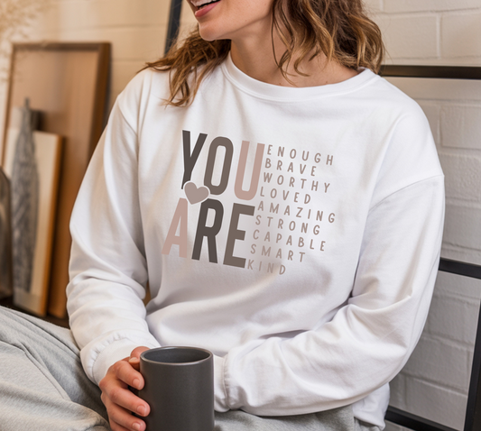 You Are Strong Long Sleeve T-Shirt