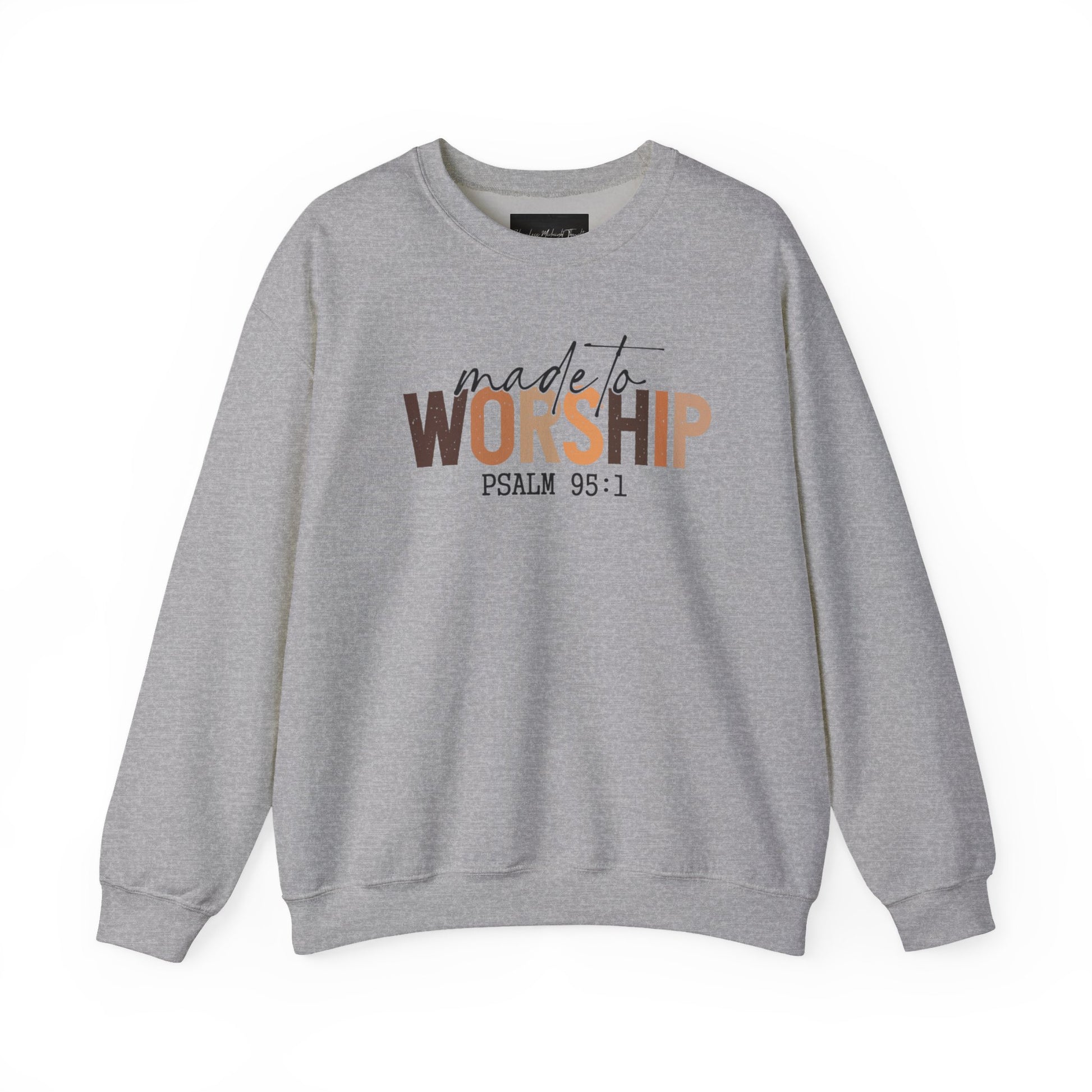 On the front of this Christian pullover sweatshirt it says Made To Worship Psalm 95:1, the word worship is done in large block letters with every letter being a different shade of brown.