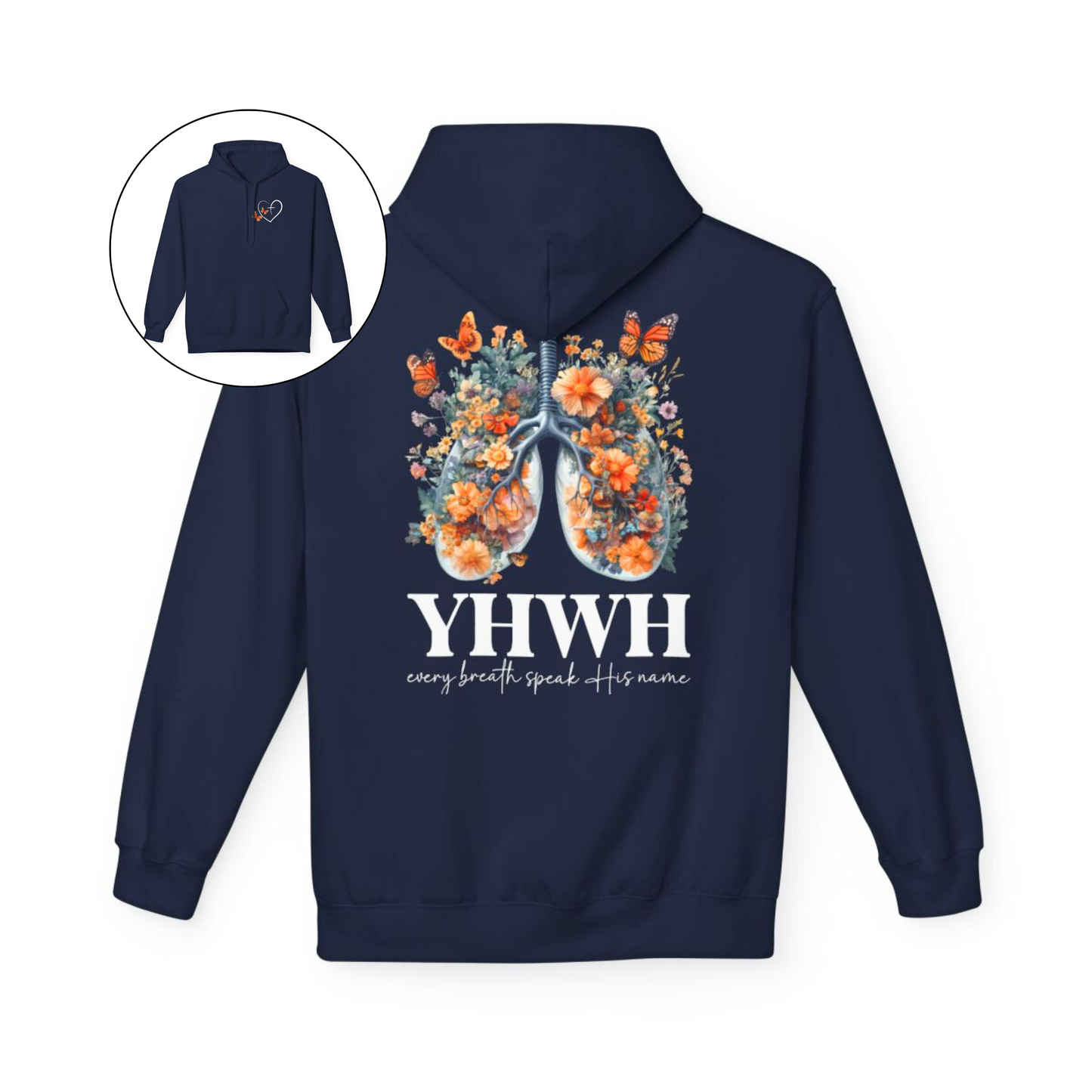 On the front of this custom women's Christian hoodie is a large heart that has a Jesus cross in the center of it, there are two butterflies around the heart. On the back of the sweater is an image of a pair of human lungs made from flowers and butterflies, under the image it says YHWH every breath speaks His name.
