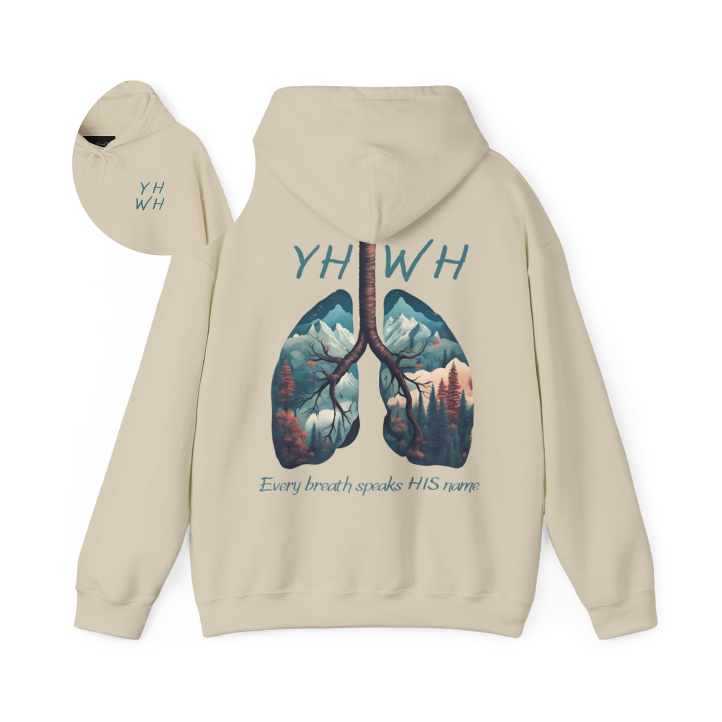This custom Christian unisex hoodie features the letters YHWH on the front chest in light blue writing, and an image of lungs filled with a nature scene on the back with the words every breath speaks HIS name in the same color blue as the front.