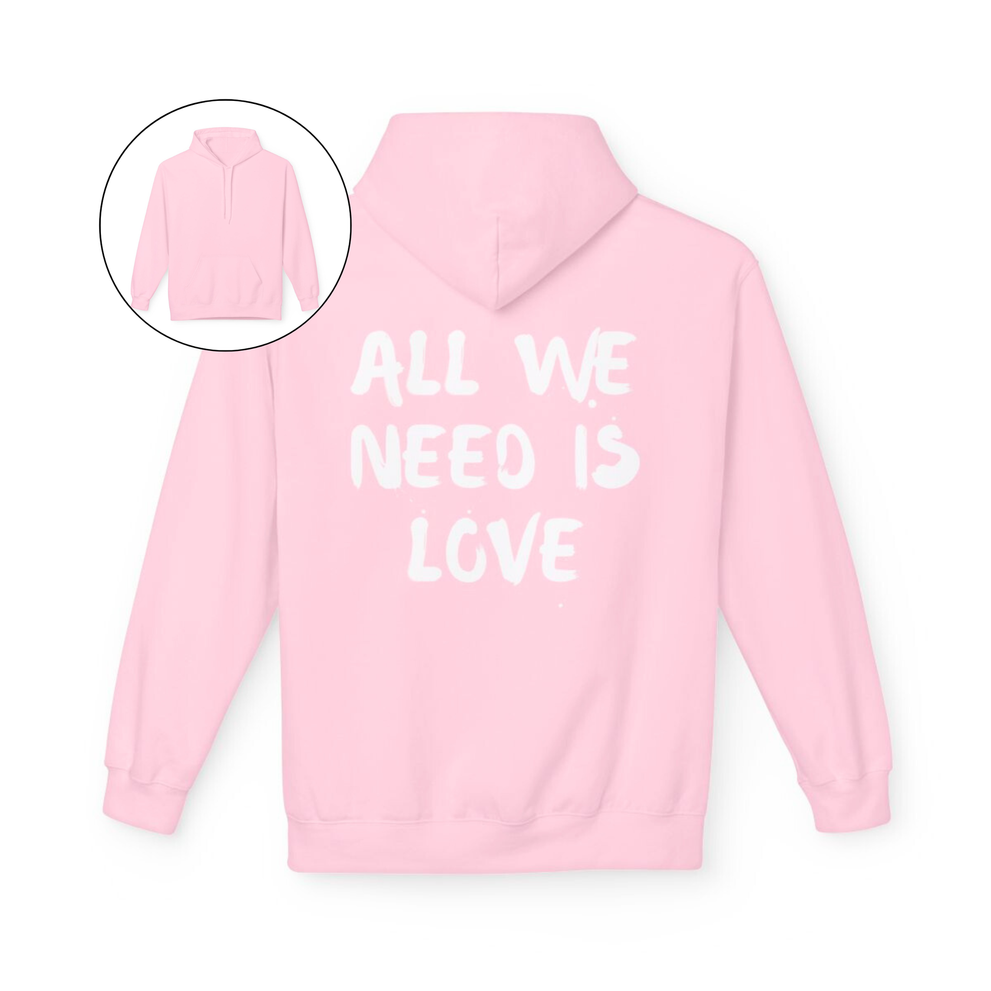 On the back of this custom unisex hoodie are the words all we need is love, the words look like they have been spray painted onto the sweater.
