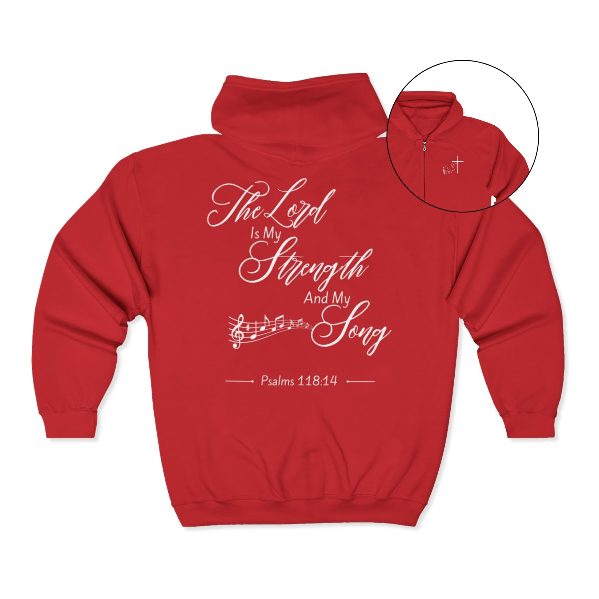 On the front of this custom Christian zip up sweater is a Jesus cross with music notes on the right chest, on the back of the sweater is the scripture the Lord is my strength and my song Psalms 118:14 with music notes underneath the writing.