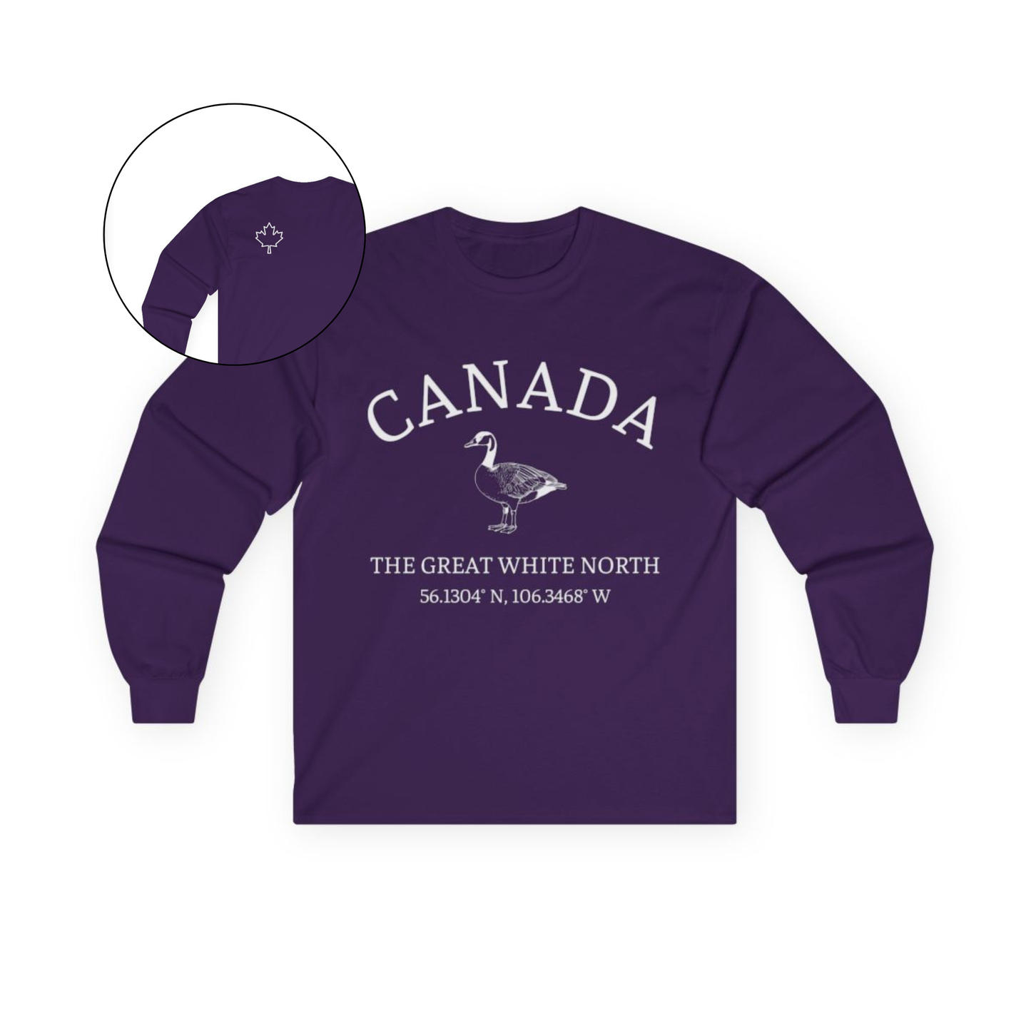 This custom Canadian made unisex long sleeve t-shirt features a Canadian goose on the front in the center of the shirt with the words 'Canada'  above it and 'The Great White North' under the goose, on the back left shoulder blade of the long sleeve shirt is a maple leaf.