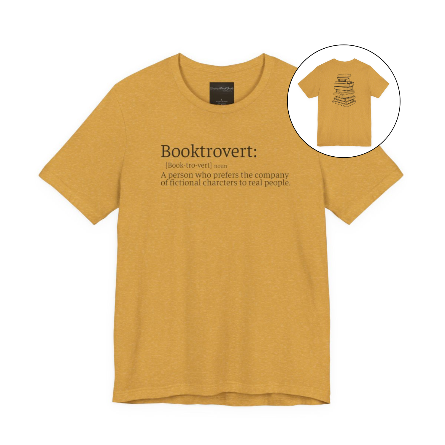 On the front of this custom unisex short sleeve shirt is the word booktrovert with the definition of the word underneath, on the back of the shirt is an image of a large stack of books.