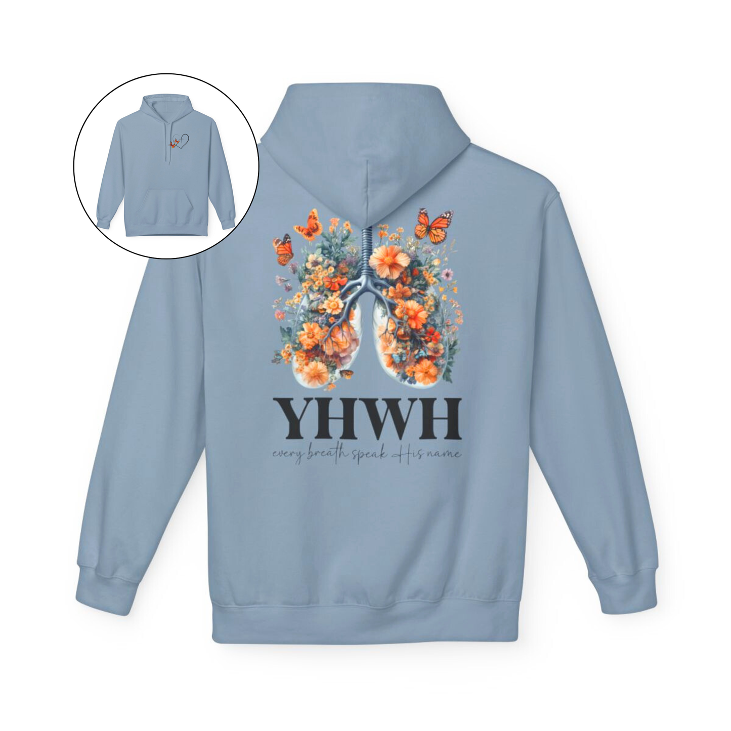 On the front of this custom women's Christian hoodie is a large heart that has a Jesus cross in the center of it, there are two butterflies around the heart. On the back of the sweater is an image of a pair of human lungs made from flowers and butterflies, under the image it says YHWH every breath speaks His name.