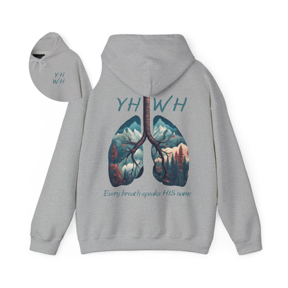 This custom Christian unisex hoodie features the letters YHWH on the front chest in light blue writing, and an image of lungs filled with a nature scene on the back with the words every breath speaks HIS name in the same color blue as the front.