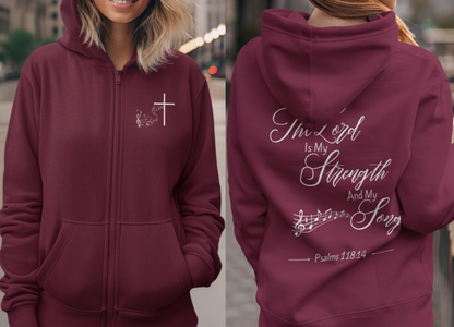 The Lord Is My Strength And My Song Full Zip Hoodie