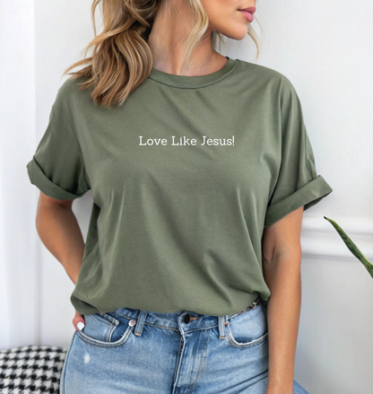 On the front of this custom Christian short sleeve shirt are the words Love Like Jesus in a modern font on the top of the shirt.