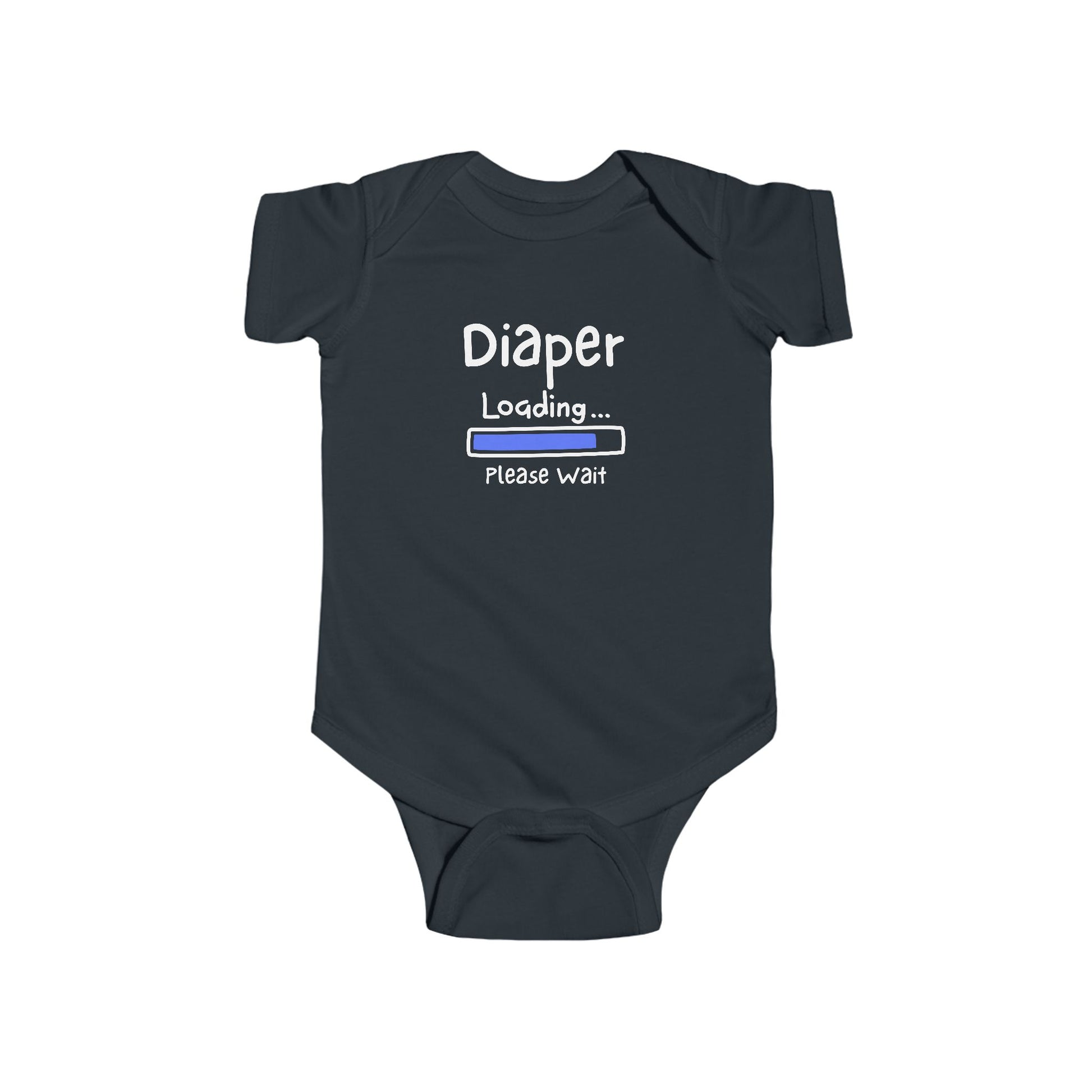 On the front of this custom infant onesie are the words Diaper loading please wait with an image of a battery life bar in baby blue.