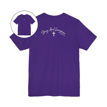 On the front center of this Christian shirt is a small Jesus cross, on the back of the is short sleeve tee is the scripture Strong and Courageous Joshua 1:9