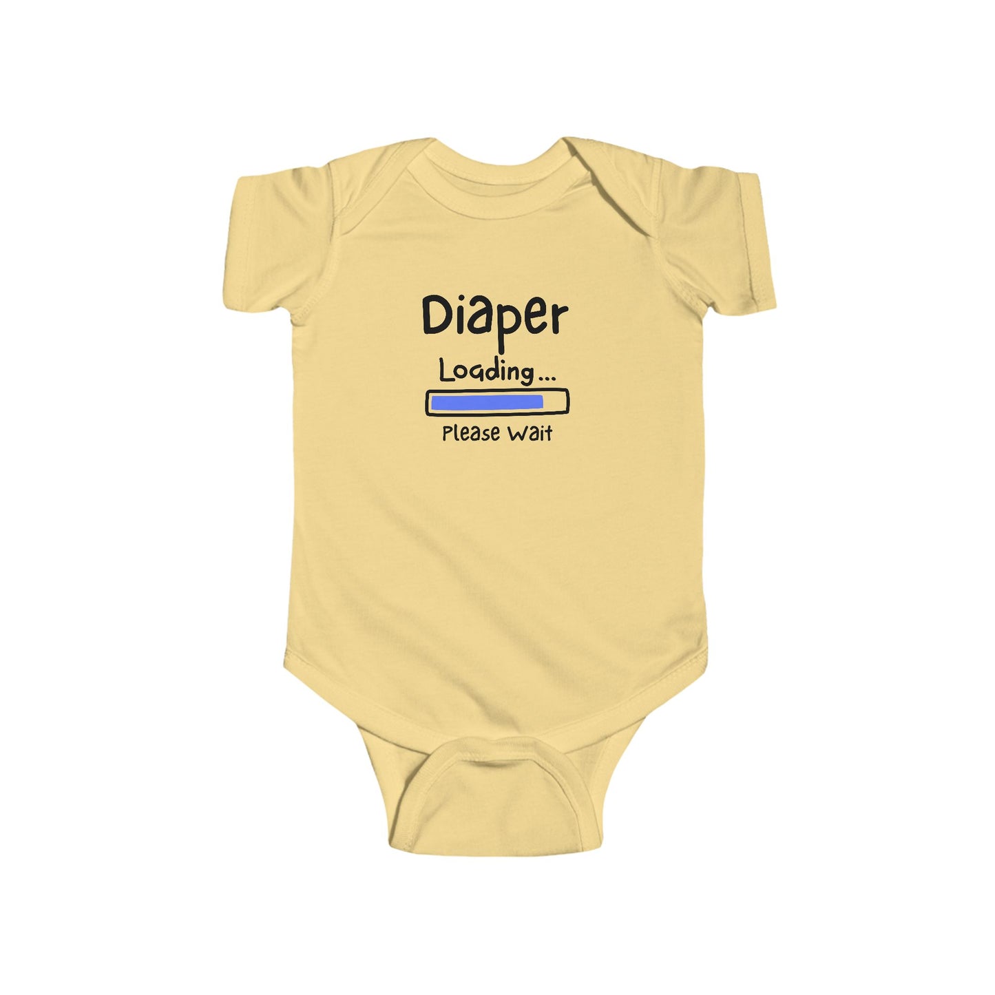 On the front of this custom infant onesie are the words Diaper loading please wait with an image of a battery life bar in baby blue.