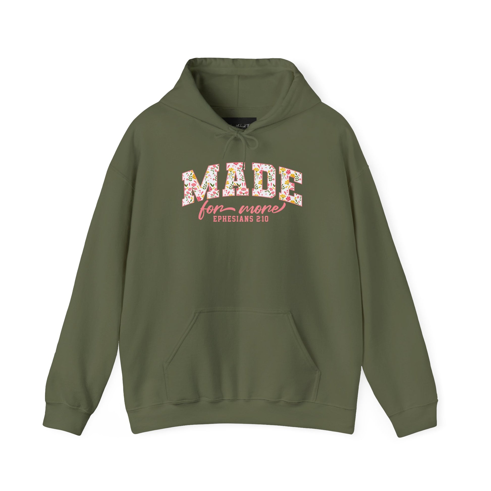 On the front of this custom Christian hoodie is the bible verse the says Made for more Ephesians 2:10, with the word "Made" being large block letters with a pink floral pattern inside the letters, all the other words are in a light pink color.
